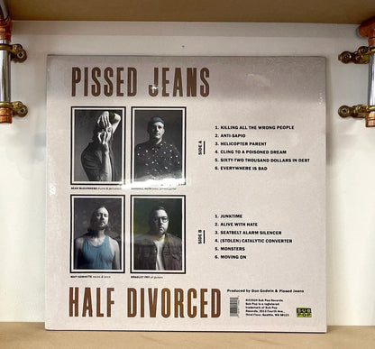 Pissed Jeans – Half Divorced