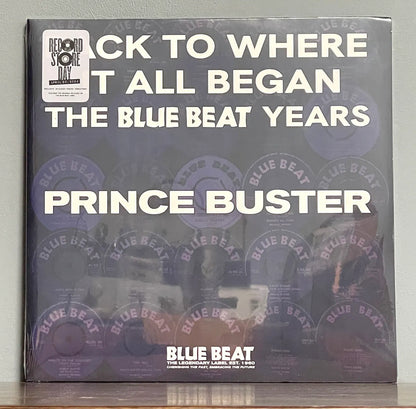 Prince Buster – Back To Where It All Began - The Blue Beat Years