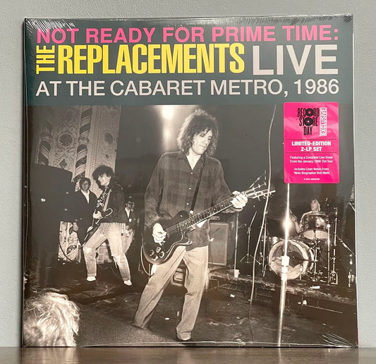 The Replacements – Not Ready For Prime Time: Live At The Cabaret Metro, 1986