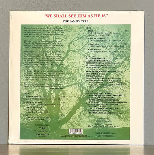 The Family Tree – We Shall See Him As He Is