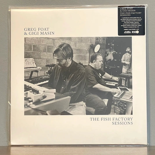 Greg Foat & Gigi Masin – The Fish Factory Sessions