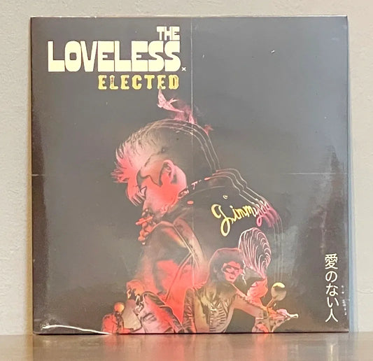 The Loveless – Elected