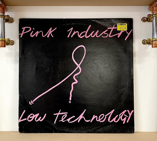 Pink Industry – Low Technology