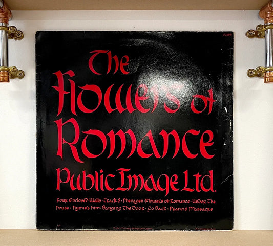 Public Image Ltd. – The Flowers Of Romance