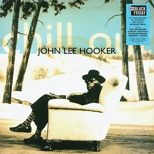 John Lee Hooker Chill Out (30th Anniversary)