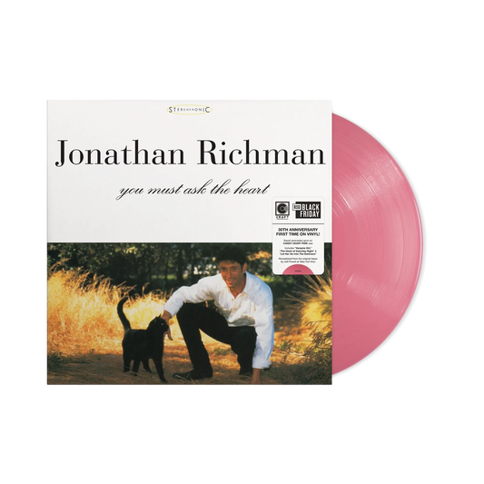Jonathan Richman You Must Ask The Heart