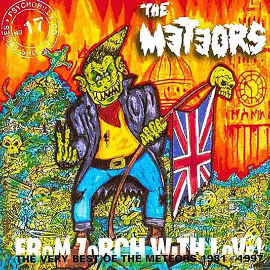 The Meteors - From Zorch with Love: The Very Best of the Meteors 1981-1997