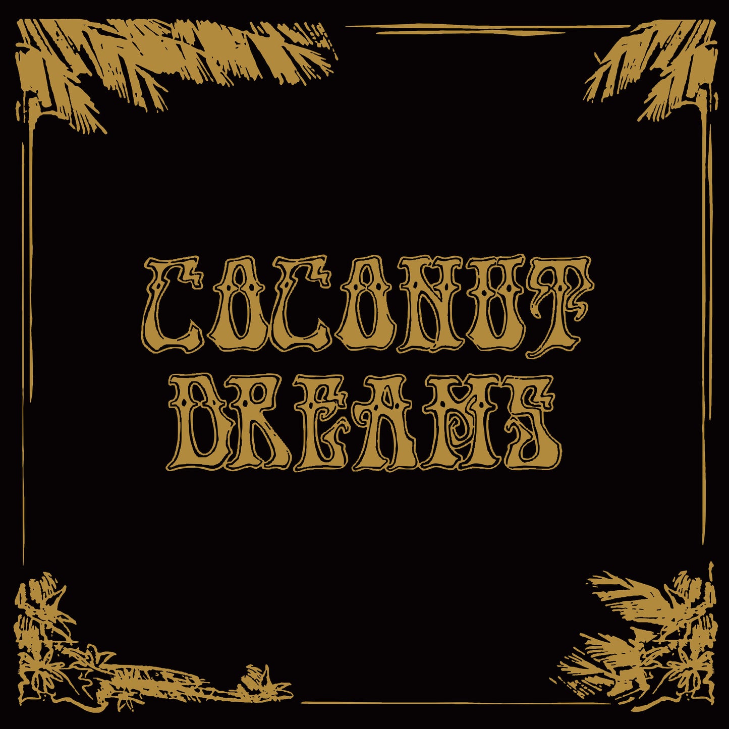 Various Artists -  Skyrager Presents Coconut Dreams Volume One