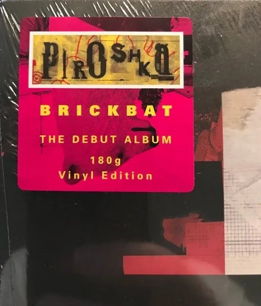 Piroshka – Brickbat