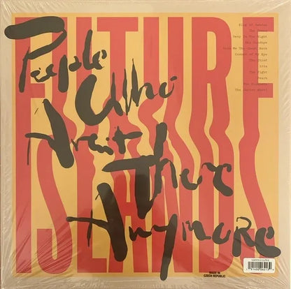 Future Islands – People Who Aren't There Anymore