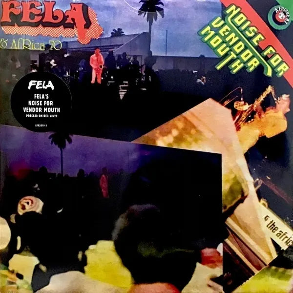 Fela & Africa 70 – Noise For Vendor Mouth