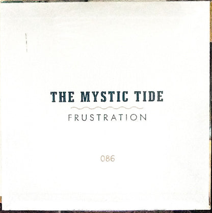 The Mystic Tide – Frustration