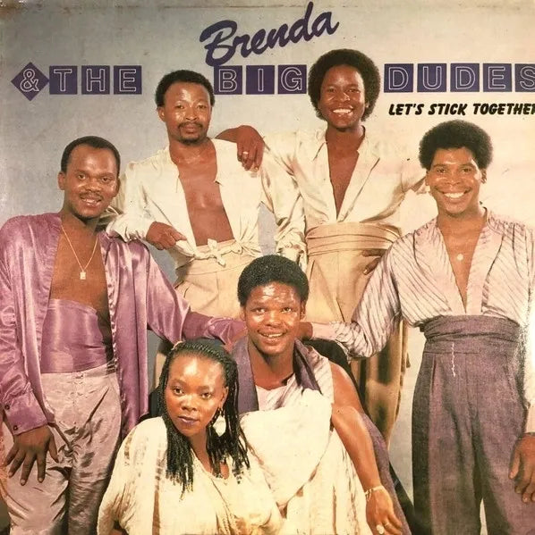 Brenda & The Big Dudes – Let’s Stick Together