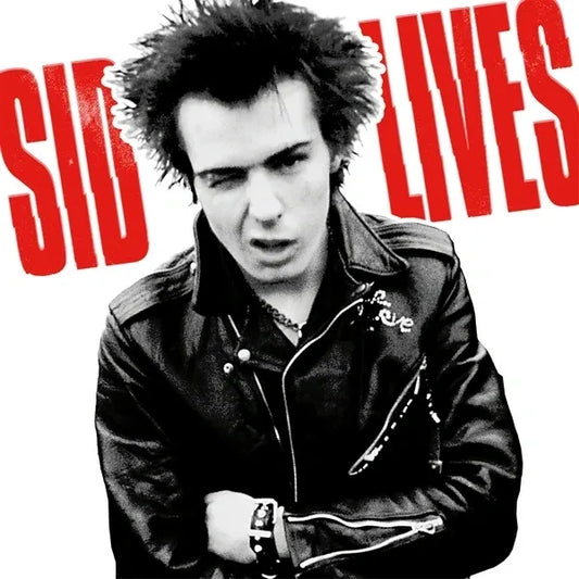 Sid Vicious Sid Lives