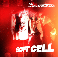 Soft Cell - Danceteria (Coloured Vinyl)(Out 25/9)