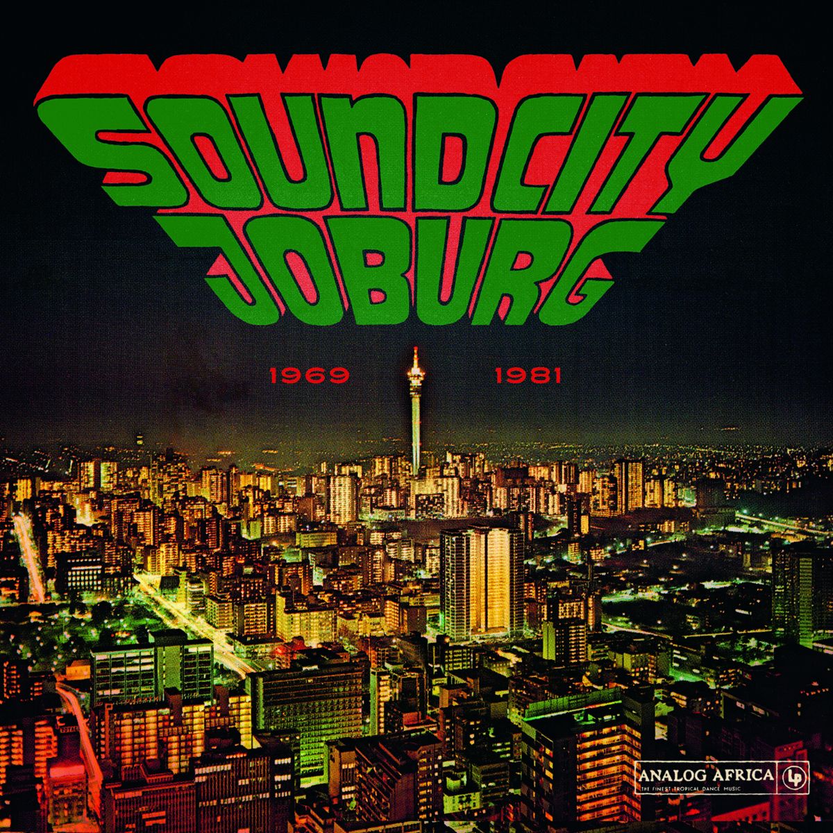 Various Artists – Soundcity Joburg: South Africa's Township Soul 1969–1981 (Gatefold Vinyl 2LP + Booklet)
