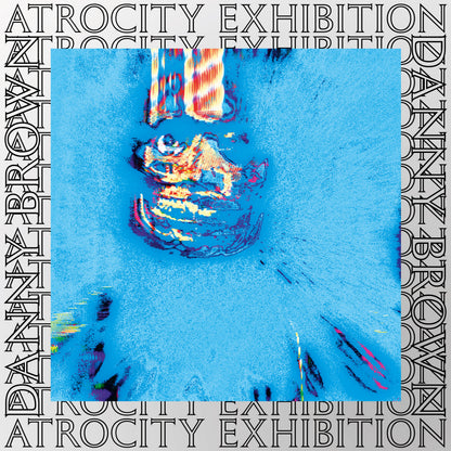 Danny Brown – Atrocity Exhibition 10 Year Anniversary transparent blue 2LP