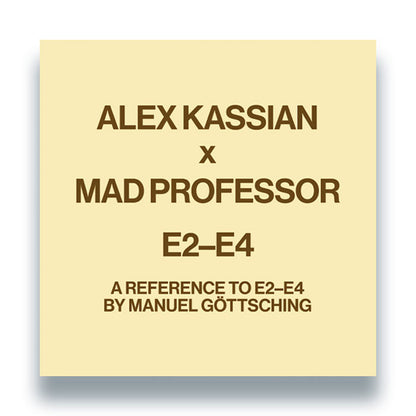 Alex Kassian - A reference to E2-E4 by Manuel Gottsching (Mad Professor Remix)(Out 11/9)