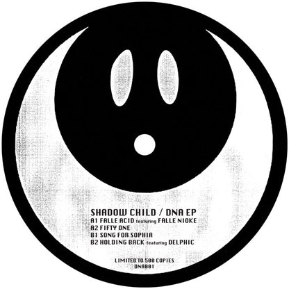 Shadow Child - DNA EP (11/9)