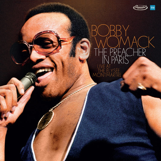 Bobby Womack - The Preacher In Paris
