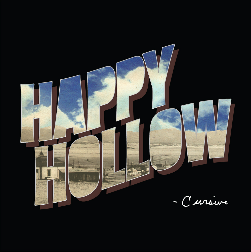 Cursive - Happy Hollow