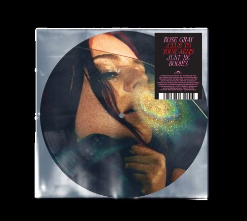 Rose Gray - Club To Your Arms - 7_ Single - Picture Disc - 00881061208235 - RSD Black Friday