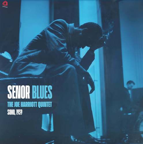 The Joe Harriott Quintet - Senor Blues