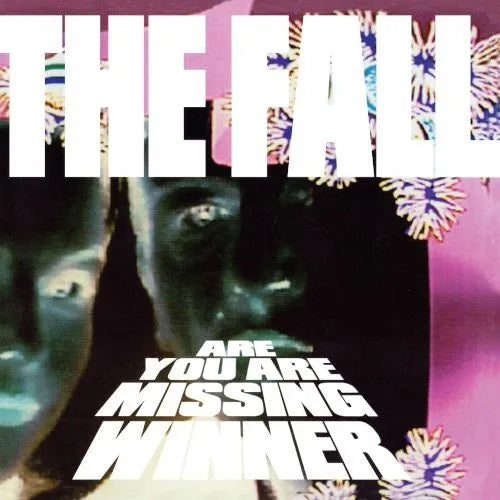 The Fall - Are You Are Missing Winner