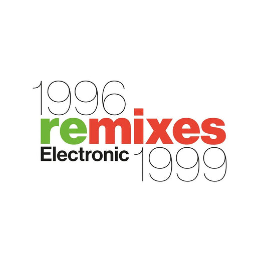 Electronic - 1996 Remixes 1999